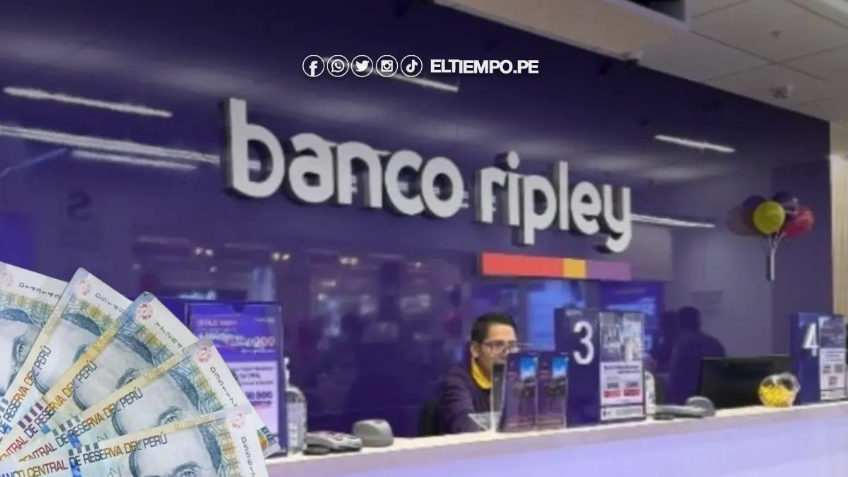 Préstamos Banco Ripley Perú: requisitos, montos, tasas y cómo solicitar